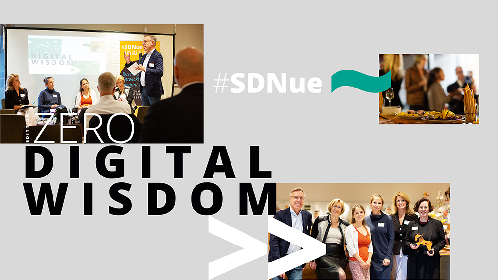 #SDNue Social Design Forum Nürnberg Edition Zero, 22.9.2022, Digital Wisdom, Rückblick