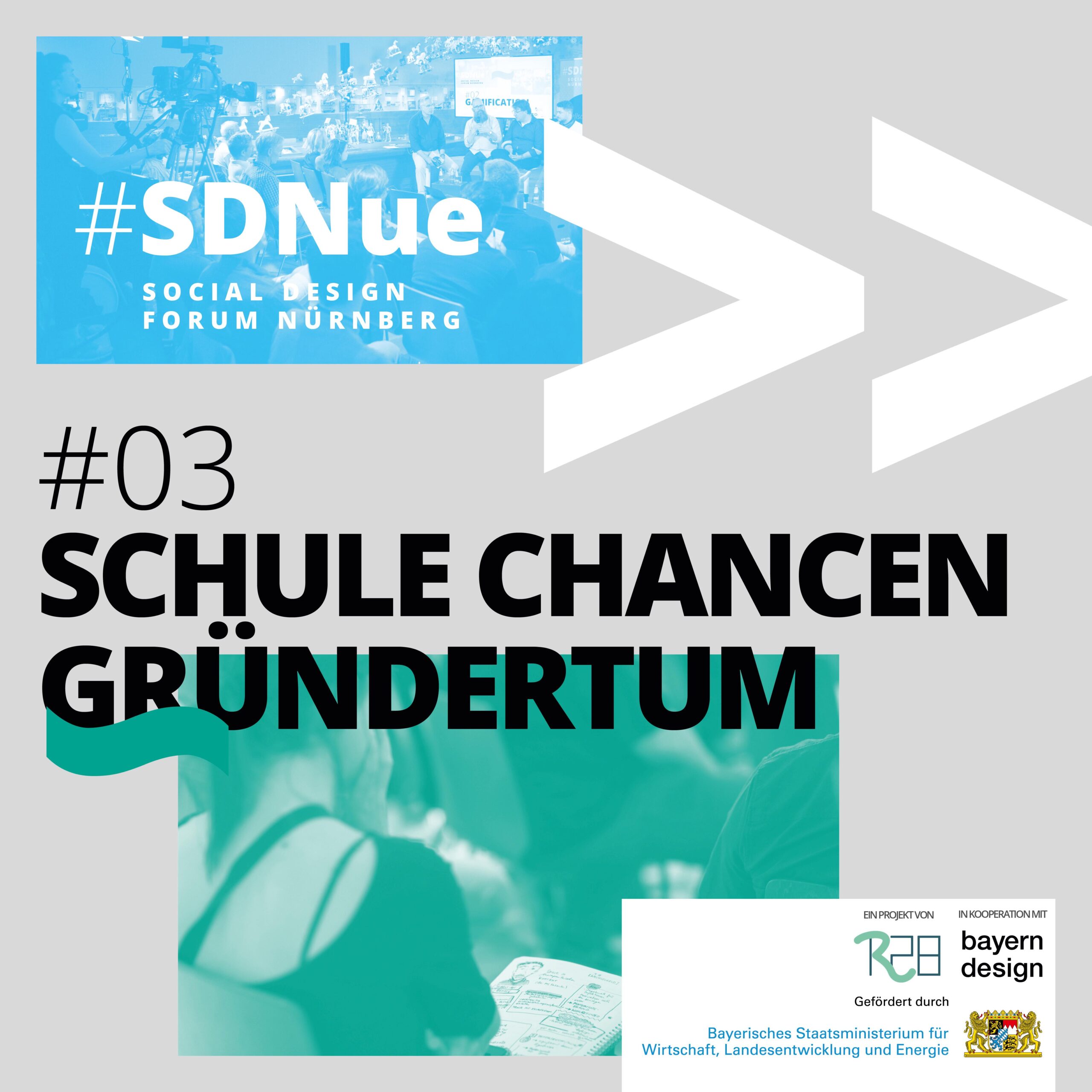 SDNue Social Design Forum Nürnberg Hybrid Event KeyVisual Edition #03 Schule Chancen Gründertum