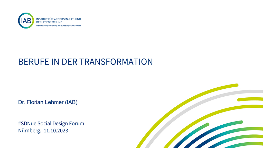 Impulsvortrag von Dr. Florian Lehmer beim #SDNue Forum #3 "Berufe in der Transformation"